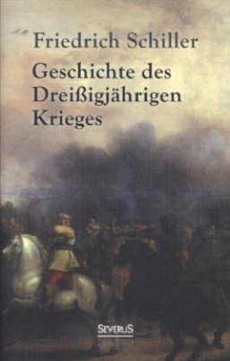 Geschichte des Dreißigjährigen Krieges