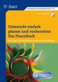 Unterricht einfach planen und vorbereiten - Das Praxisbuch, m. CD-ROM