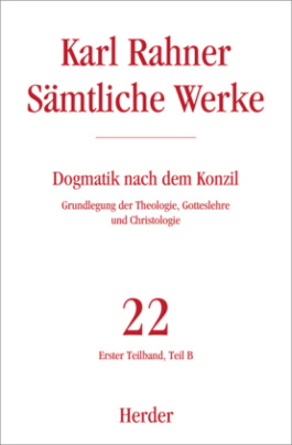 Dogmatik nach dem Konzil. Teilbd.1B