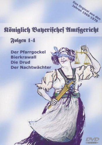 Königlich Bayrisches Amtsgericht Folgen 1-4