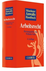 Münchener Anwaltshandbuch Arbeitsrecht