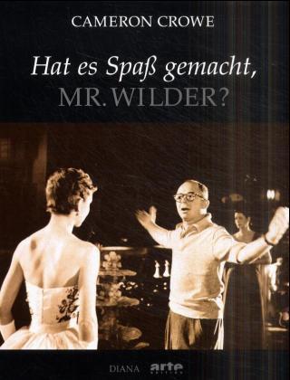 Hat es Spaß gemacht, Mr. Wilder?