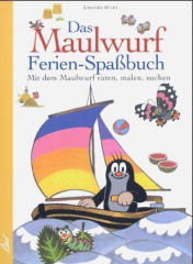 Das Maulwurf Ferien-Spaßbuch