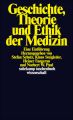 Geschichte, Theorie und Ethik der Medizin