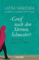 "Greif nach den Sternen, Schwester!"