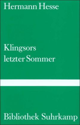 Klingsors letzter Sommer