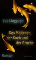 Das Mädchen, der Koch und der Drache