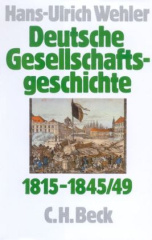 Von der Reformära bis zur industriellen und politischen 'Deutschen Doppelrevolution' 1815-1845/49