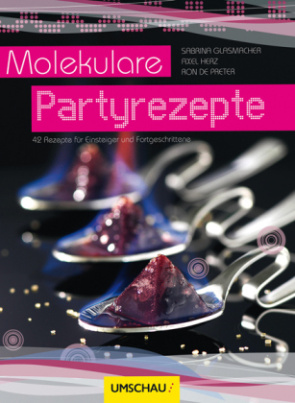 Molekulare Partyrezepte