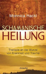 Schamanische Heilung