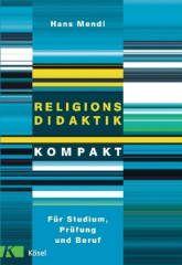 Religionsdidaktik kompakt