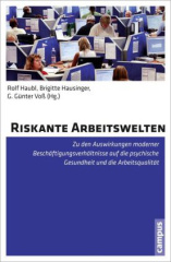 Riskante Arbeitswelten