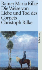 Die Weise von Liebe und Tod des Cornets Christoph Rilke