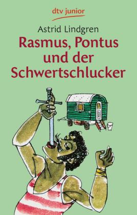 Rasmus, Pontus und der Schwertschlucker