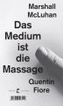 Das Medium ist die Massage