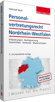 Das neue Personalvertretungsrecht Nordrhein-Westfalen, m. CD-ROM