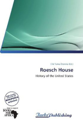 Roesch House