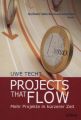 Projects that Flow. Mehr Projekte in kürzerer Zeit