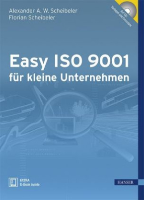 Easy ISO 9001 für kleine Unternehmen, m. CD-ROM