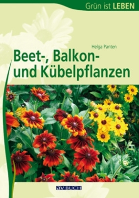 Beet-, Balkon- und Kübelpflanzen