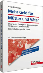 Mehr Geld für Mütter und Väter