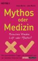 Mythos oder Medizin