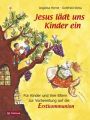 Jesus lädt uns Kinder ein. Für Kinder und ihre Eltern