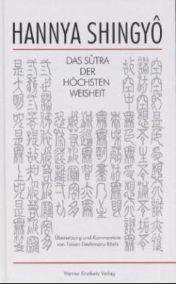 Hannya Shingyo, Das Sutra der Höchsten Weisheit