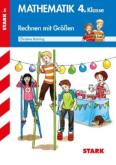 Mathematik 4. Klasse  - Rechnen mit Größen