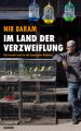 Im Land der Verzweiflung