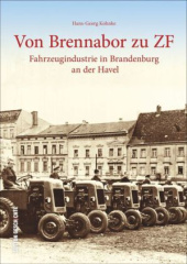 Von Brennabor zu ZF