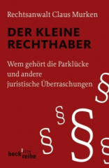 Der kleine Rechthaber