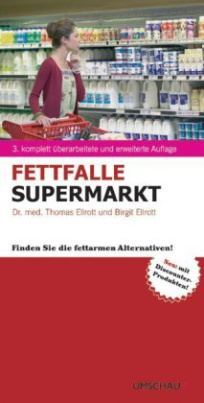 Fettfalle Supermarkt