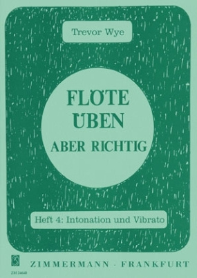 Flöte üben - aber richtig. H.4