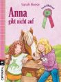 Anna gibt nicht auf