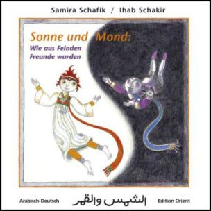 Sonne und Mond: Wie aus Feinden Freunde wurden, Deutsch-Arabisch