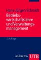 Betriebswirtschaftslehre und Verwaltungsmanagement