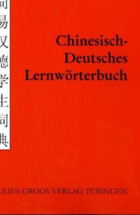 Chinesisch-Deutsches Lernwörterbuch