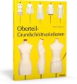 Oberteilgrundschnitt- Variationen