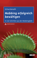 Mobbing erfolgreich bewältigen