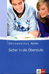 Sicher in die Oberstufe, Schülerarbeitsheft m. Audio-CD