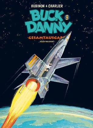 Buck Danny Gesamtausgabe. Bd.9