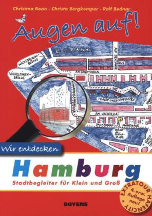 Augen auf! Wir entdecken Hamburg