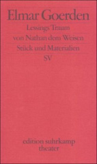 Lessings Traum von Nathan dem Weisen