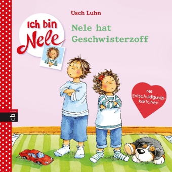 Ich bin Nele - Nele hat Geschwisterzoff