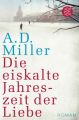 Die eiskalte Jahreszeit der Liebe