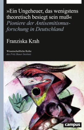 "Ein Ungeheuer, das wenigstens theoretisch besiegt sein muß"