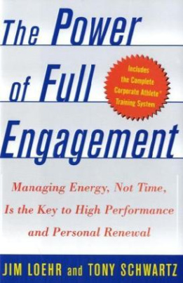 The Power of Full Engagement