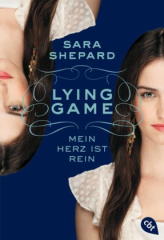 Lying Game - Mein Herz ist rein