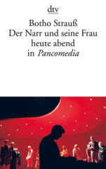 Der Narr und seine Frau heute abend in Pancomedia